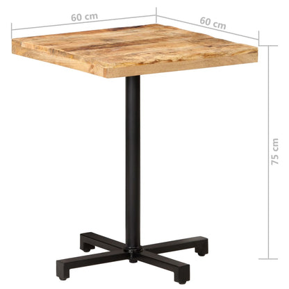 Bistro Table Square 60x60x75 cm Rough Mango Wood